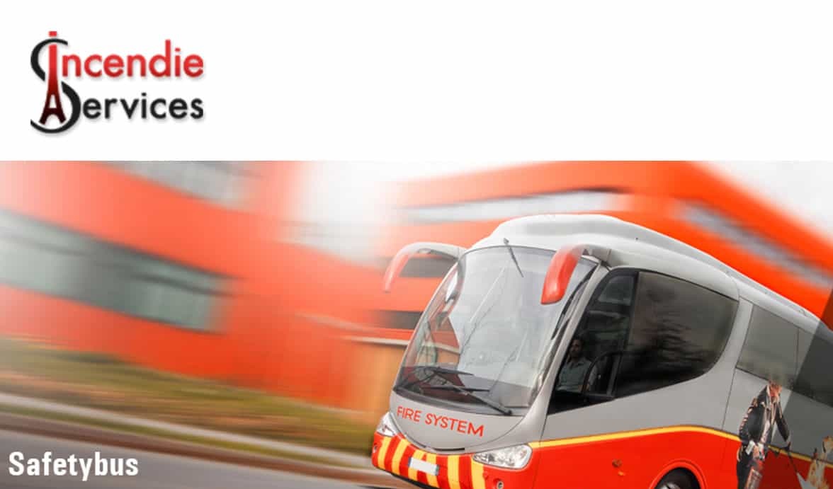 Bus Formation Incendie - SAFETYBUS - "bus formation incendie" - "safetybus" | Incendie Services
